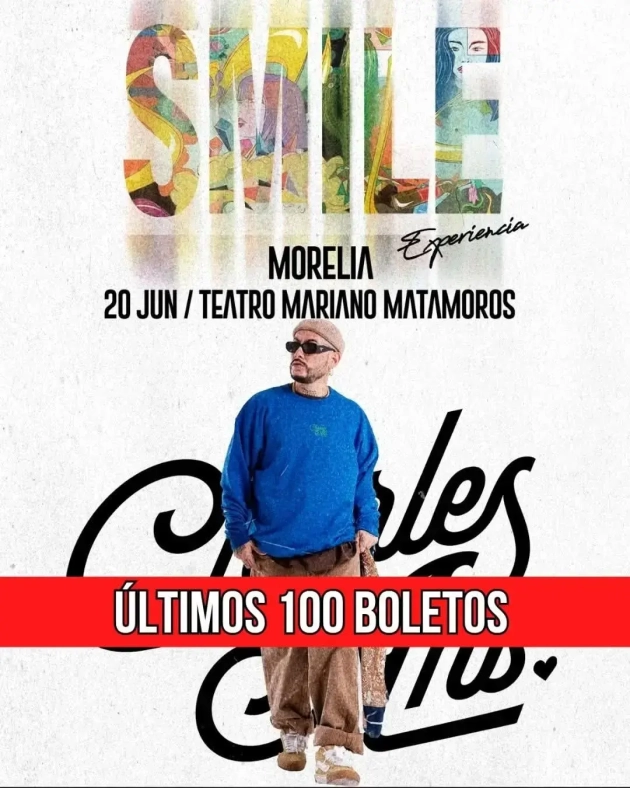 ¡Se acerca el Concierto de Charles Ans en Morelia, no te lo Pierdas¡
